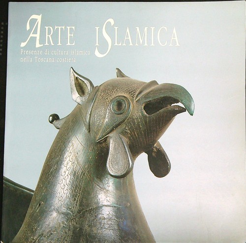 Arte islamica unipol - arte, aa.vv.