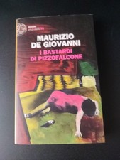 De Giovanni "I BASTARDI DI