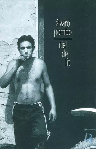 Ciel lit álvaro pombo - ciel, lit,