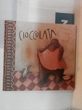 CIOCCOLATA Marisa Nunez Helga Bansch Fabio Regattin Oqo Editora Logos 2007 libro