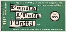 500 LIRE SOTTOSCRIZIONE L’UNITÀ STAMPA COMUNISTA 1964 CARTAMONETA BANCONOTA