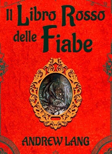 Libro rosso delle fiabe - il,
