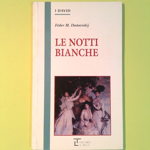 Notti bianche dostoevskij - notti,