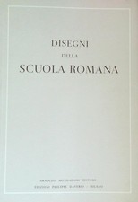 DISEGNI DELLA SCUOLA ROMANA