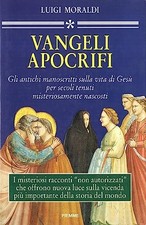 Vangeli apocrifi - Luigi Moraldi (  Edizioni Piemme) [1996]