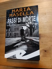 PASSI DI MORTE di M MASELLA ed