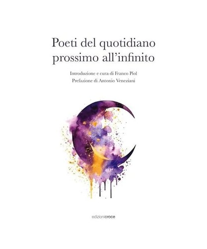 Poeti del quotidiano prossimo