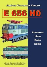 E 656 H0 Rivarossi Lima Roco