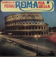 Gabriella Ferri - Roma Mia