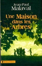 Une maison dans les arbres -