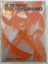 IL TEMPO DEL FUTURISMO  a cura
