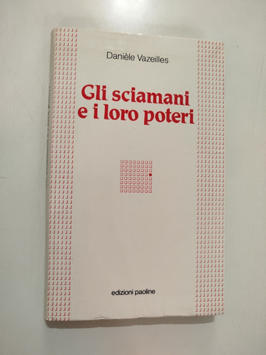 Vazeilles gli sciamani - vazeilles, e