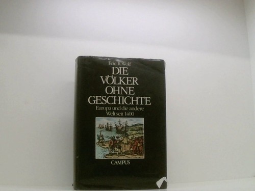 Die völker ohne geschichte - ohne,