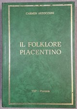 libro "IL FOLKLORE PIACENTINO"