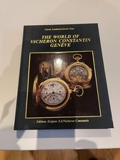The World of  Vacheron Constantin Geneve - Lambelet  Coen - EdScriptar