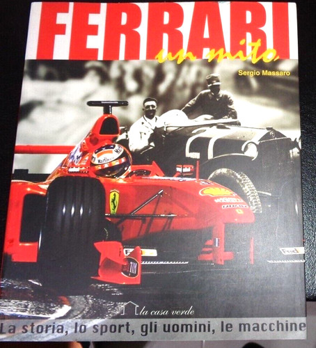 Libro ferrari mito la - un, mito"