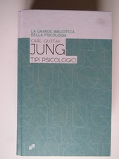Tipi psicologici carl gustav - psicologici,
