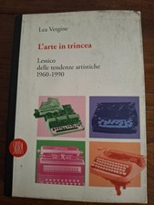 L'ARTE IN TRINCEA di Lea