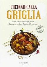 Cucinare alla griglia Pane