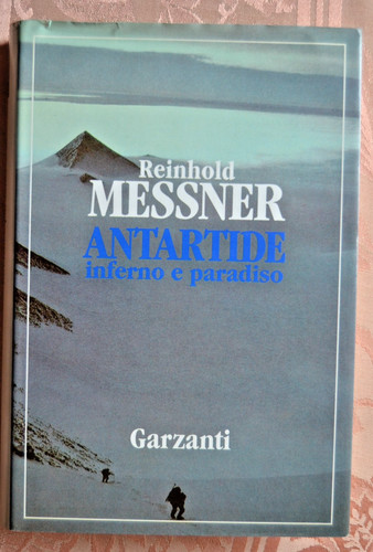 Reinhold messner antartide - reinhold,