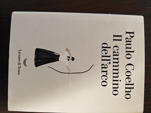 Libro cammino dell arco - "il, dell'arco"