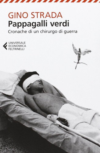 Libri gino strada pappagalli - gino,