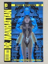 BEFORE WATCHMEN: DR. MANHATTAN