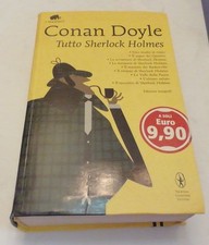 CONAN DOYLE - TUTTO SHERLOCK