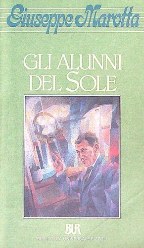 Gli alunni del sole - del, marotta