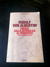 FIRENZE DALLA REPUBBLICA AL