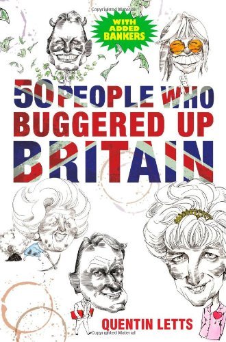 People who buggered up - 50,