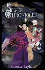 Silver Chronicles: The Blood