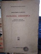 Scardigli FILOLOGIA GERMANICA 2° ed. riv. e aggiornata  Sansoni 1977