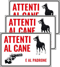 - 3 Cartelli Attenti Al Cane E