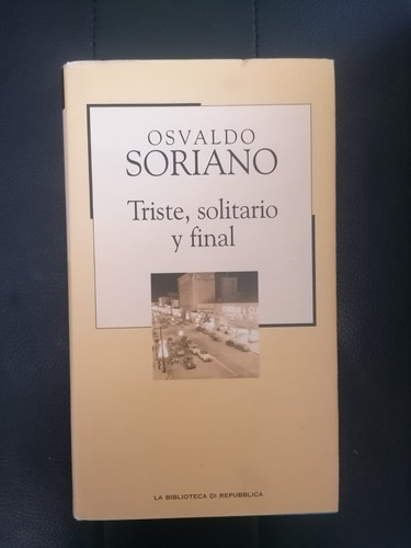 Osvaldo soriano triste - -,