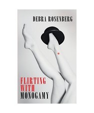 Flirting with monogamy - with,
