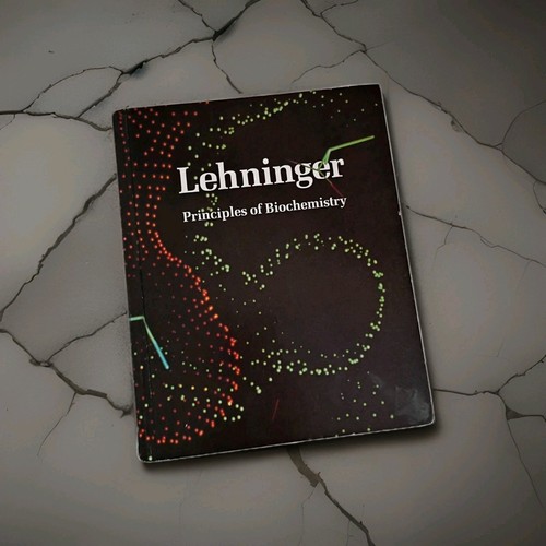 Lehninger principles - lehninger, of