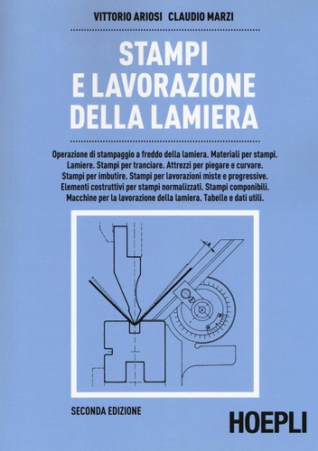 Stampi lavorazione della - lavorazione,