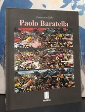 Paolo Baratella 1960 1994. Francesco Gallo