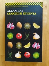 ALLAN BAY CUOCHI SI DIVENTA