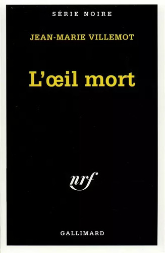 Oeil mort jean - l'oeil, jean-marie