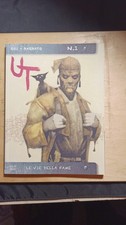 UT NUMERO 1: LE VIE DELLA FAME