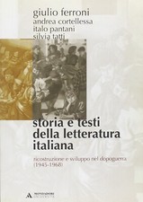 Storia e testi della letteratura italiana G.FERRONI MONDADORI 9788888242361
