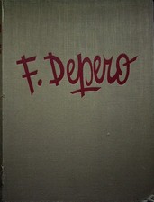 Fortunato Depero nelle opere e
