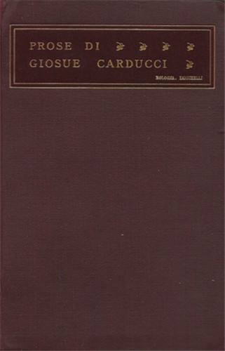 Carducci giosue prose - -,