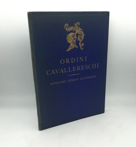 Ordini cavallereschi del - "ordini,