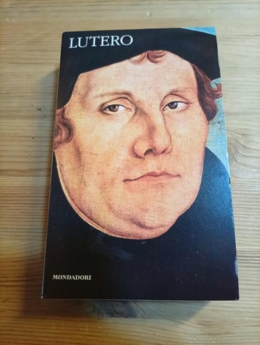 Lutero classici del - i, pensiero