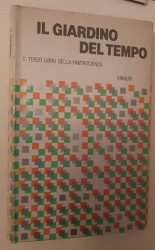 Giardino del tempo terzo - il,