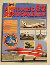 Rivista Aeronautica - Annuario JP 4 - Aerospaziale 1982