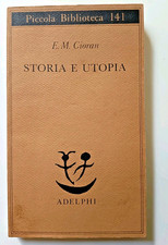 Emil M. Cioran: Storia e